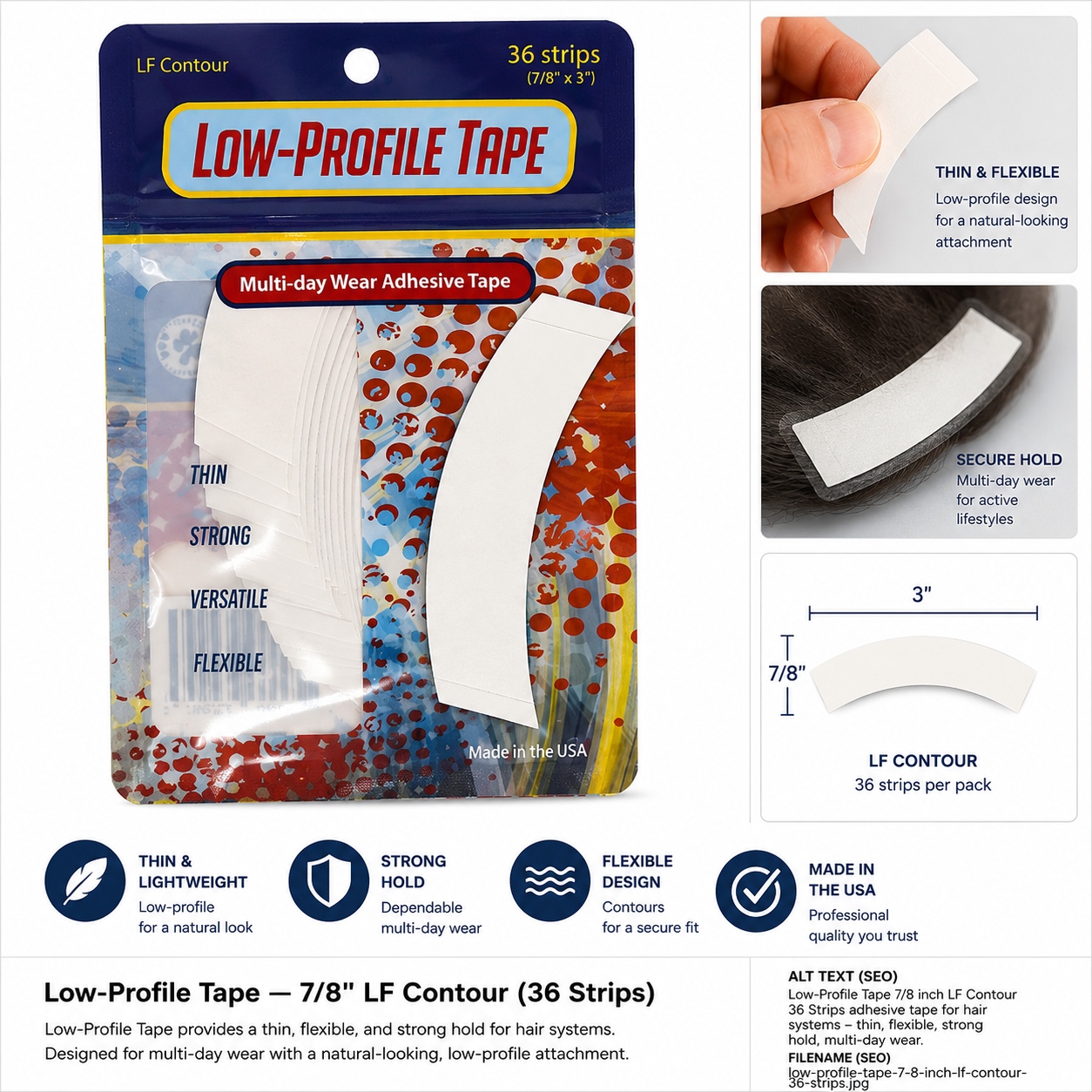 Low-Profile® Contours