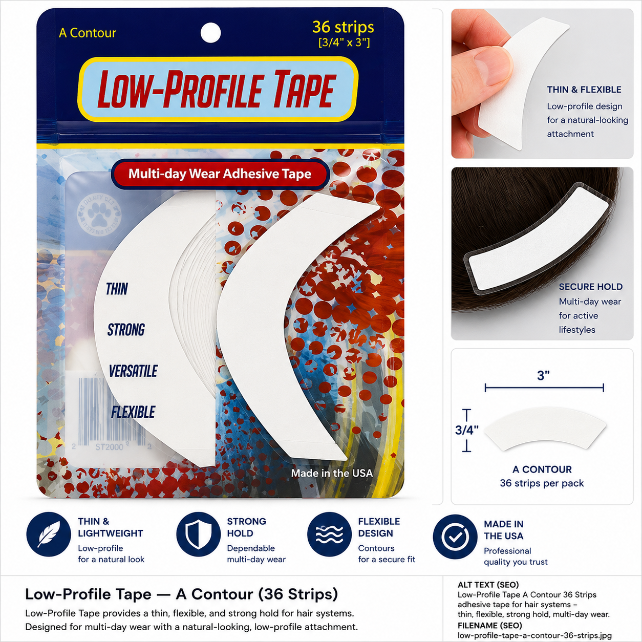 Low-Profile® Contours